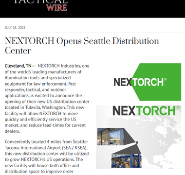 NEXTORCH Opens Seattle Distribution Center | Tactical Wire Feature - NEXTORCH